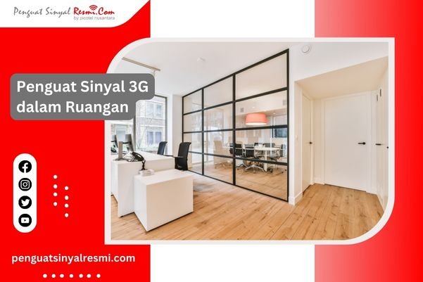 Penguat Sinyal 3G dalam Ruangan
