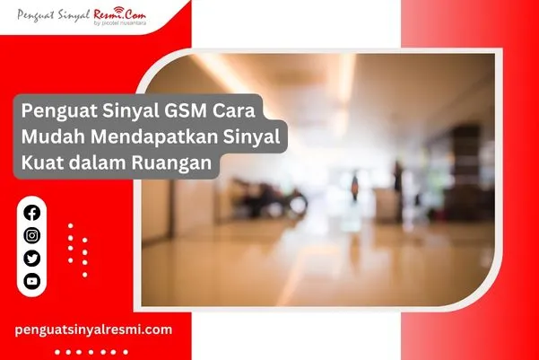 penguat Sinyal GSM