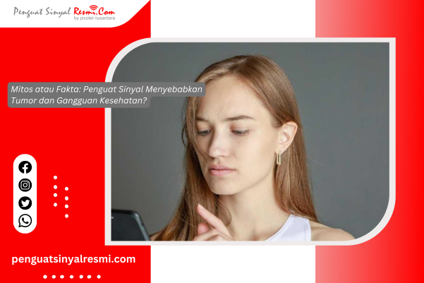 Penguat Sinyal Menyebabkan Tumor